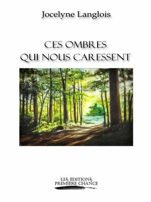cover image of Ces ombres qui nous caressent